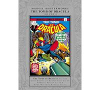 Marvel Masterworks: The Tomb of Dracula Vol. 4 by Marv Wolfman