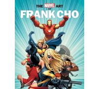 MARVEL MONOGRAPH: THE ART OF FRANK CHO