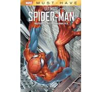 MARVEL MUST HAVE - ULTIMATE SPIDER-MAN: POTERE E RESPONSABILITA'