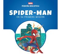 Marvel Pequeña Biblioteca Disney. Spider-Man en su primera misión (Tascabile)