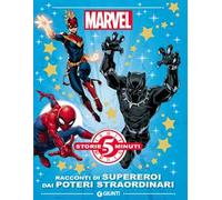 Marvel. Racconti di supereroi dai poteri straordinari. Ediz. a colori