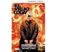 Marvel saga tpb el viejo logan 4. vidas pasadas