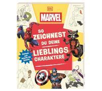 Marvel. So zeichnest du deine Lieblingscharaktere: Einfach und Schritt für Schritt. Über 20 Anleitungen für Spider-Man, Hulk, Iron Man & Co.