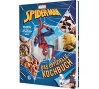 Marvel: Spider-Man: Das offizielle Kochbuch: Über 60 Rezepte inspiriert von der Küche in New York City, dem Spider-Verse und darüber hinaus | Großartige Rezepte für Spider-Man-Fans