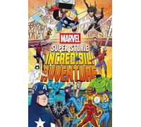 Marvel super storie. Incredibili avventure. Vol. 2