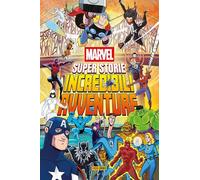 Marvel super storie. Incredibili avventure (Vol. 2)