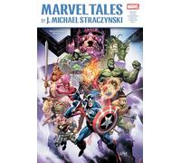 Marvel Tales by J. Michael Straczynski