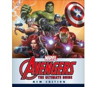 Marvel The Avengers: The Ultimate Guide, New Edition (Copertina rigida)