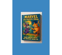 Marvel the Magical Mouse: When Sorcery Meets the Ordinary House Cat
