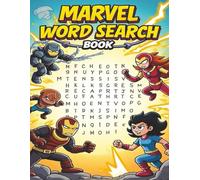 Marvel Word Search Book: A Fun Word Find Puzzle For Kids And Teens.