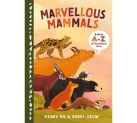 MARVELLOUS MAMMALS HC: A Wild A to Z of Southeast Asia