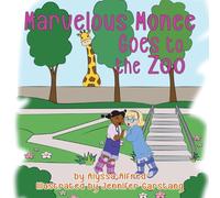 Marvelous Monee Goes to the Zoo