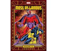 Marvel's Most Villainous Volume 1: Magneto