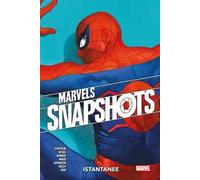 Marvels snapshots. Vol. 2: Istantanee.