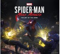 Marvel's Spider-Man: Miles Morales - The Art of the Game by Ralphs, Matt