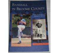 Marvin A. Cohen Michael J. McCann Baseball in Broome County (Tascabile)