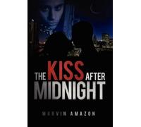 Marvin Amazon The Kiss After Midnight (Copertina rigida) Midnight Trilogy