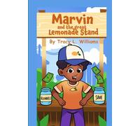 Marvin and the Great Lemonade Stand