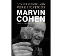 Marvin Cohen Conversations and Versifications (Tascabile)