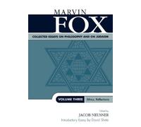 Marvin Fox Collected Essays on Philosophy and on Judaism (Tascabile)