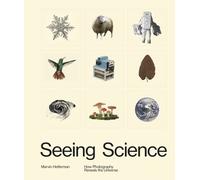 Marvin Heiferman Seeing Science (Copertina rigida)