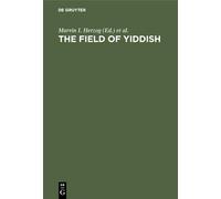 Marvin I. Herzog The field of yiddish (Copertina rigida)
