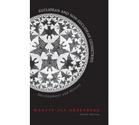 Marvin J. Greenberg Euclidean and Non-Euclidean Geometries (Copertina rigida)