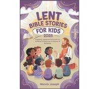 Marvin Joseph Lent Bible Stories for Kids 2025 (Tascabile)