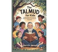 Marvin Joseph The TALMUD for Kids (Tascabile)