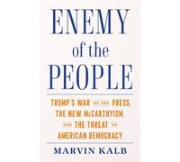 Marvin Kalb Enemy of the People (Copertina rigida)