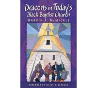 Marvin McMickle Deacons in Today's Black Baptist Church (Tascabile)