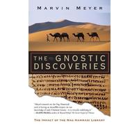 Marvin Meyer The Gnostic Discoveries (Tascabile)