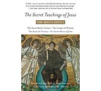 Marvin Meyer The Secret Teachings of Jesus (Tascabile)