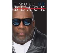 Marvin Michael I Woke Up Black What My Eyes Have Seen, My Ears Have (Tascabile)