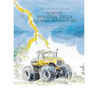 Marvin Monster Truck Stormy Adventure: Discovering Energy in the Dark