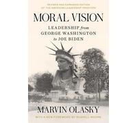 Marvin Olasky Moral Vision (Tascabile)