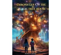 Marvin Pryor Chronicles of the Magic Treehouse (Tascabile)