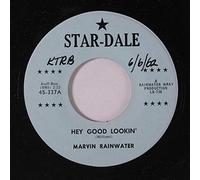 MARVIN RAINWATER - hey good lookin' / do it now