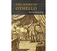 Marvin Rosenberg Masks of Othello (Tascabile)