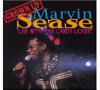 Marvin Sease - Live With The Candy Licker