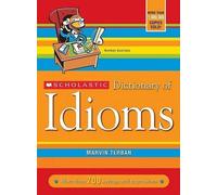 Marvin Terban Scholastic Dictionary of Idioms (Tascabile)