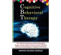 Marvin Valerie Georgia CBT - Cognitive Behavioral Therapy (Tascabile)