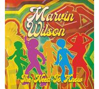 Marvin Wilson - Need To Know