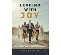 Marvio Portela Leading with Joy (Tascabile)