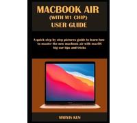 Marvis Ken Macbook Air (with M1 Chip) User Guide (Tascabile)