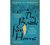 Marwa Al-Sabouni The Battle for Home (Tascabile)