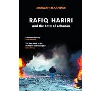 Marwan Iskandar Rafiq Hariri and the Fate of Lebanon (Copertina rigida)