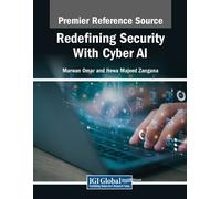 Marwan Omar Redefining Security With Cyber AI (Tascabile)