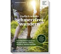 Marwin Isenberg Endlich wieder schmerzfrei wandern: Das erfol (Copertina rigida)