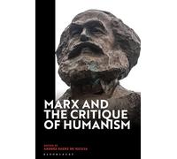 Marx and the Critique of Humanism